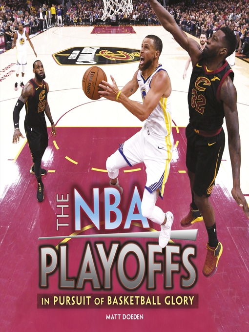 Title details for The NBA Playoffs by Matt Doeden - Available